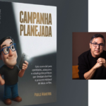Como vencer eleições? Livro “Campanha Planejada” entrega o mapa para candidatos que querem ganhar as eleições.